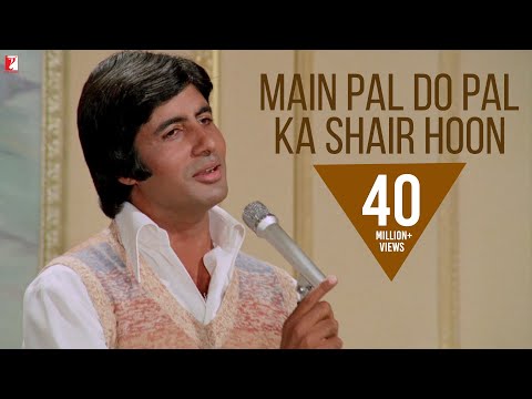 Main Pal Do Pal Ka Shair Hoon Full Song | Kabhi Kabhie | Amitabh Bachchan, Rakhee | Mukesh | Khayyam