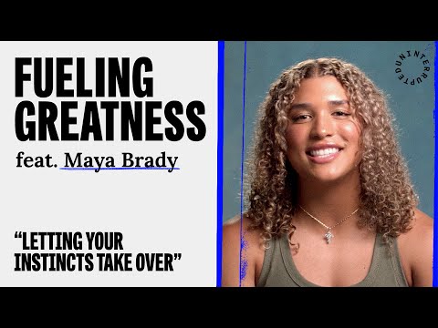 Maya Brady Values the Fundamentals | FUELING GREATNESS