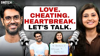 Ravinder Singh on Love, Relationship, Cheating & Heartbreak | Podcast