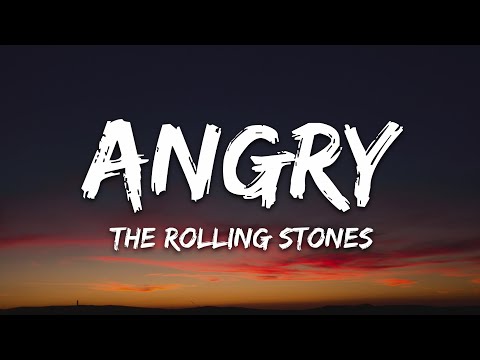 The Rolling Stones - Angry (Lyrics)