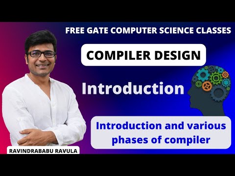 Compiler Design lecture 1-- Introduction and various ...