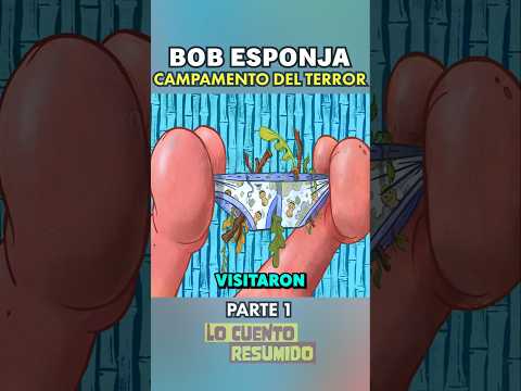 #BobEsponja 🍍 El reencuentro en el campamento Koral #viral #resumen