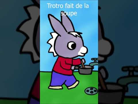 🍲 Troto fait de la soupe 🍲