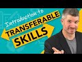 Understanding Transferable Skills