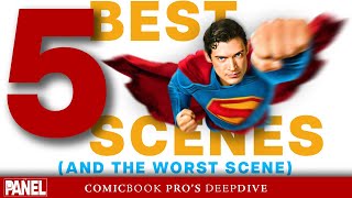 Superman:Best Five Scenes... and the worst