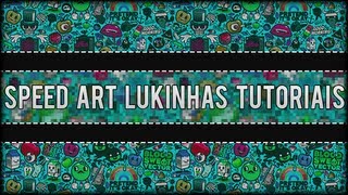 Speed Art Banner Lukinhas Tutoriais