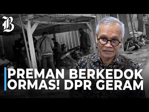 Ormas Ganggu Investasi? DPR Desak Kemendagri Bubarkan!
