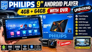 Philips 9” Android Player Unboxing 🔥 4GB RAM + 64GB ROM + DVR