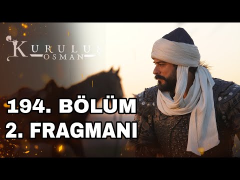 Kuruluş Osman 195. Bölüm Fragmanı | Kuruluş Osman Orhan Bey Dönemi