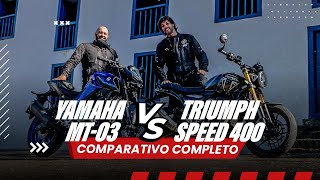 COMPARATIVO COMPLETO: TRIUMPH SPEED 400 X YAMAHA MT-03