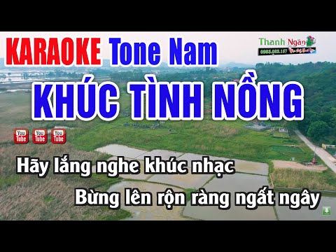 Khúc Tình Nồng Karaoke Tone Nam – Nhạc Sống Thanh Ngân