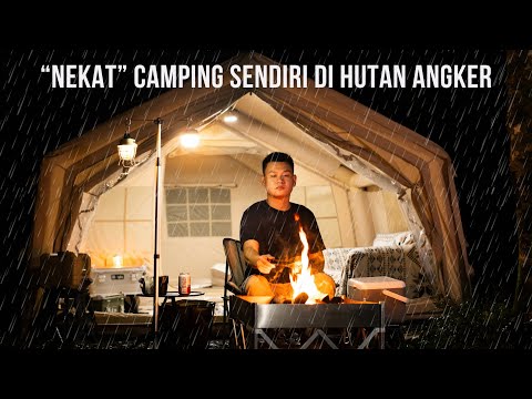 "HUJAN SEHARIAN" SAAT SOLO CAMPING DI HUTAN ANGKER!