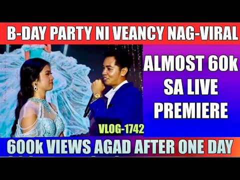 VEANCY B-DAY CELEBRATION NAG-VIRAL NA | 600k VIEWS AFTER 1-DAY & 60K LIVE VIEWERS SA PREMIERE