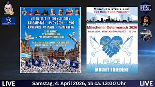💥📢 LIVE | Weltweites Friedenszeichen aus München und Frankfurt💥