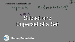 Subset and Superset of a Set