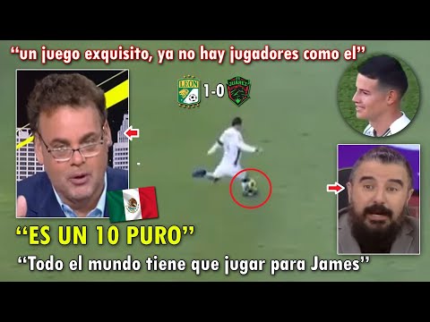 "UN JUGADOR en EXTINCION" PERIODISTAS MEXICANOS se RINDEN a JAMES RODRIGUEZ y GOL con LEON vs JUAREZ