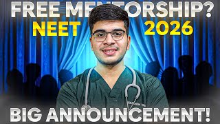 Mentorship + Test Series FREE! NEET 2026!?🤫📝| Big Announcement 📢