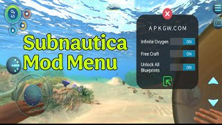 Subnautica MOD MENU Gameplay