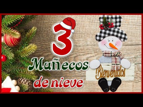 3 LINDAS IDEAS PARA HACER MUÑECOS DE NIEVE - Christmas crafts for the door - Manualidades de Navidad