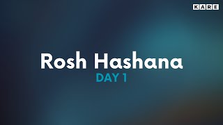 Rosh Hashana | Day 1