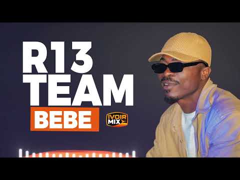 R13 - TEAM - BEBE