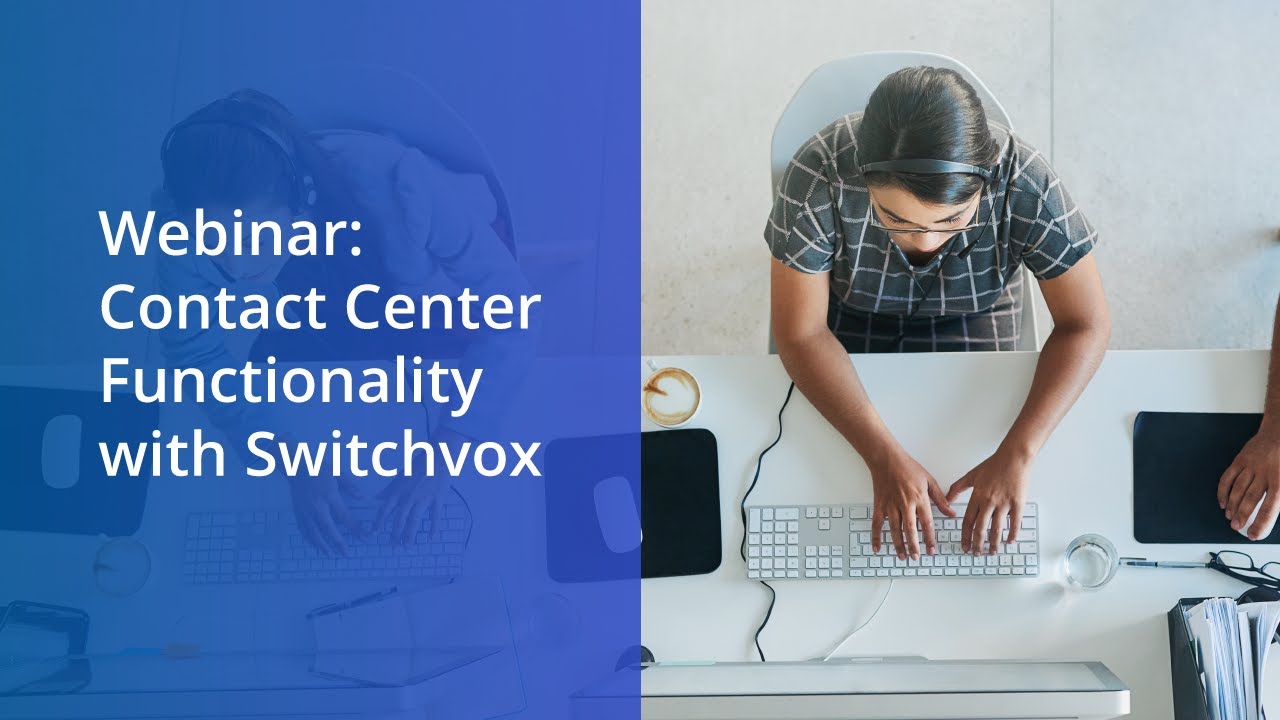 Contact Center Functionality with Switchvox