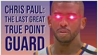 The Greatness of Chris Paul