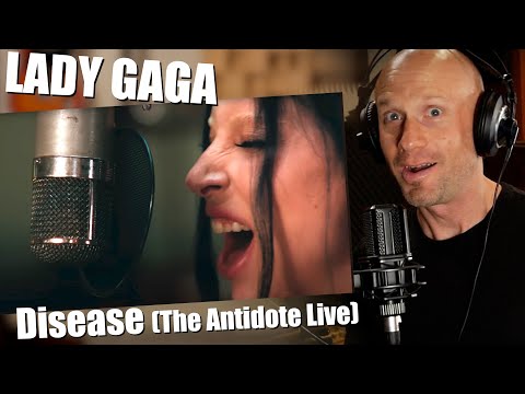 Raw, connected, brilliant! Reaction & Vocal ANALYSIS, Lady Gaga - Disease (The Antidote Live)