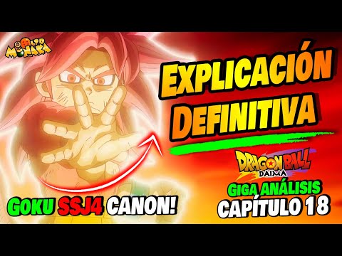 GOKU SSJ4 CANON: TODO sobre la NUEVA TRANSFORMACIÓN 💥 GIGA Análisis Cap 18 Dragon Ball DAIMA