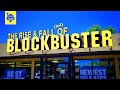 Blockbuster's Rise and Fall