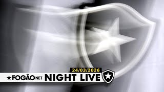 NIGHT LIVE: SOCIAL DO BOTAFOGO AGE EM SILÊNCIO PARA “TIRAR “ TEXTOR DO BOTAFOGO