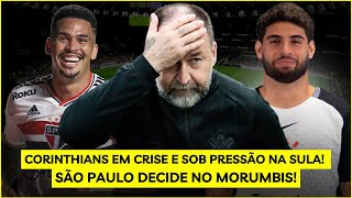 Decisão para Corinthians e São Paulo! Timão joga vaga na Sula e SPFC encerra fase da Liberta!
