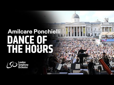 Amilcare Ponchielli: Dance of the Hours // Sir Antonio Pappano & London Symphony Orchestra