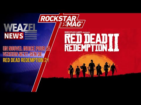 UN NOUVEL INDICE POUR RED DEAD REDEMPTION II NEXT-GEN (PS5, XBOX SERIES X/S, SWITCH 2)