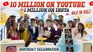 My 16th Year Birthday Celebration Part_1 🎂🎉🥳 ||Birthday || 1M Insta || 10M YouTube || SSLC Result ||