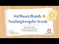 Teaching Irregular Words Strategies