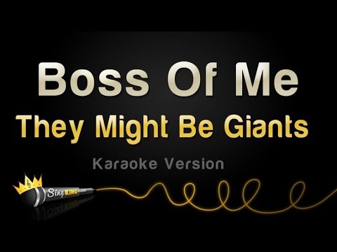 They Might Be Giants – Boss Of Me (Karaoke Version)