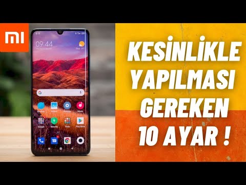 Xiaomi Telefonlarda Kesinlikle Yapılması Gereken 10 AYAR !