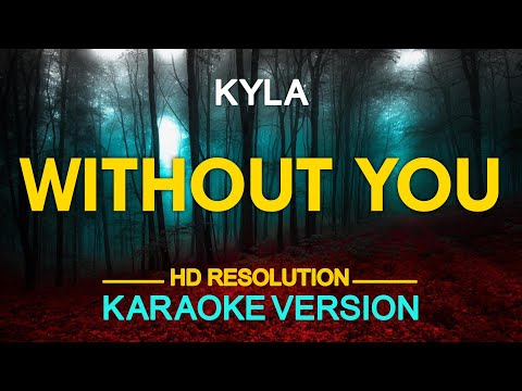 WITHOUT YOU – Kyla (Charlie Wilson) 🎙️ [ KARAOKE ] 🎶