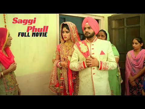 SAGGI PHULL ~ New Punjabi Movie 2024 ~ Amitoz Shergill ~ Latest Punjabi Movie