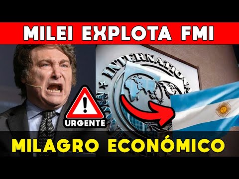 MILEI EXPLOTA FMI 🚨 BOMBA MILAGRO ECONÓMICO: NI FONDO MONETARIO LO PUEDE CREER: LES CERRÓ LA BOCA