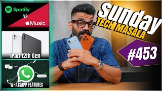 iPad 12th Gen? | Budget MacBook Launch? | Spotify Vs Apple Music? | STM #453 | Technical Guruji🔥🔥🔥