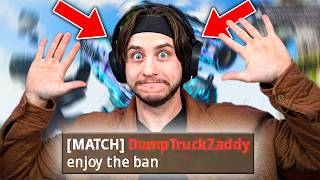 He said, "Enjoy the ban"