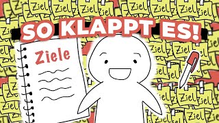 7 Tipps um deine Ziele zu erreichen