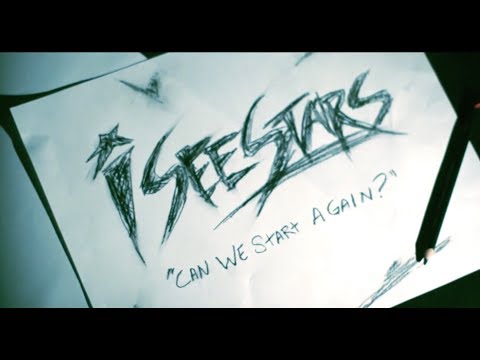 Can We Start Again de I See Stars Letra y Video