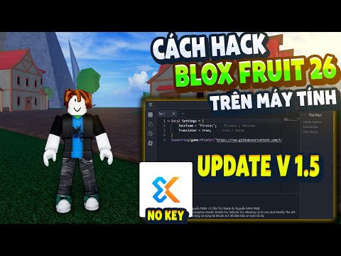Cách Hack Blox Fruit Trên PC Client GodsWave V1.5 Chống BanWave Fix Lỗi Văng Auto Farm ANTI BAN