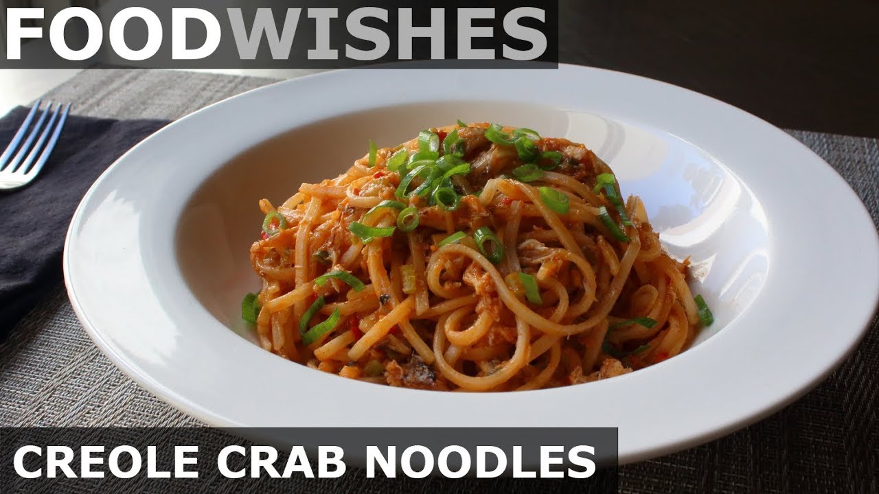 Creole Crab Noodles - Spicy Crab Noodles