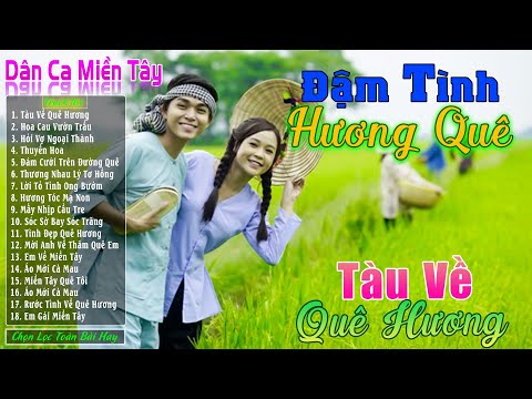 Tàu Về Quê Hương - LK Nhạc Trữ Tình Miền Tây Cha Cha Cha Remix Hay Nhất ❤️Dân Ca Quê Hương Tuyển Hay