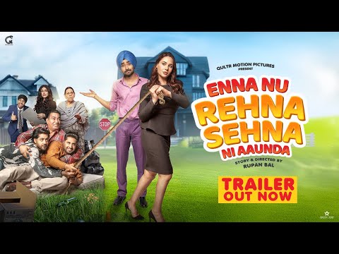 TRAILER - Enna Nu Rehna Sehna Ni Aaunda - Jassi Gill ,Ranjit Bawa, Mandy Takhar, Imran Ashraf 22 Aug