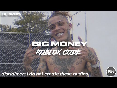 Lil Skies Roblox Code Id 07 2021 - money roblox id